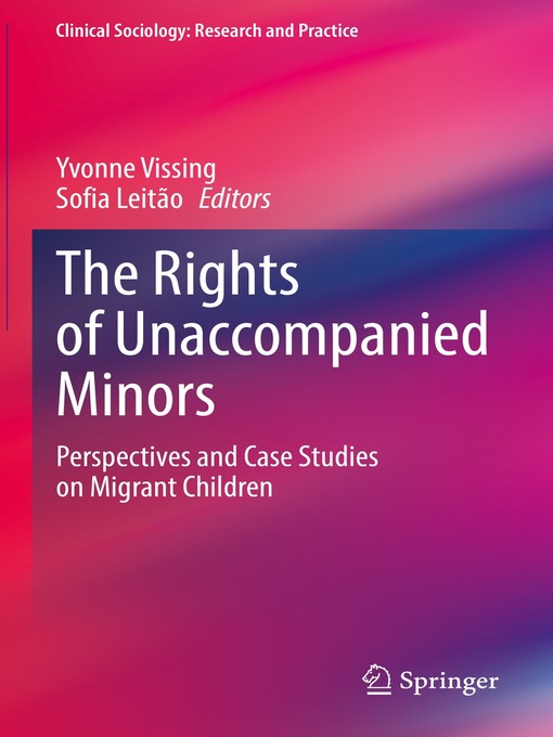 Title details for The Rights of Unaccompanied Minors by Yvonne Vissing - Available